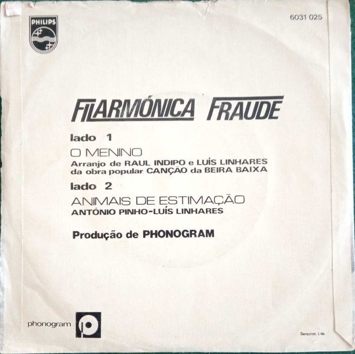Filarmónica Fraude	- - - - -	O Menino	- - - - -	Single