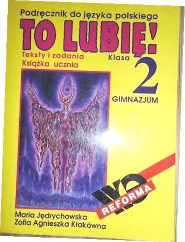 To Lubię Podręcznik Do Języka Polskiego Praca Zbiorowa