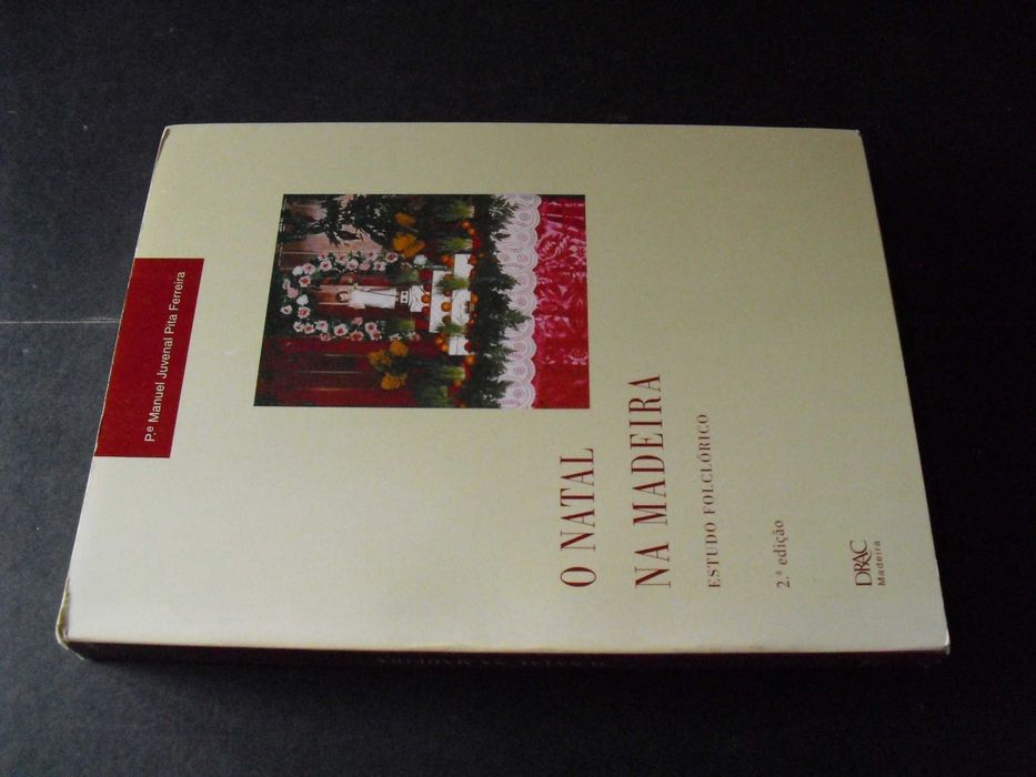 Ferreira (Padre Manuel Juvenal Pita);O Natal na Madeira