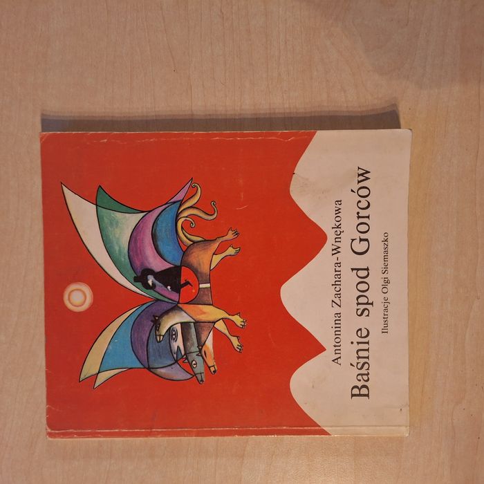 Antonina Zachara-Wnękowa Baśnie spod Gorców