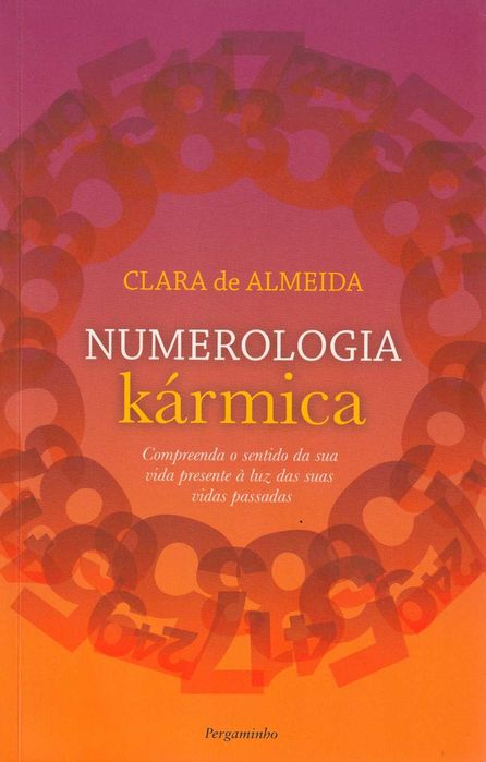 Livro Numerologia Kármica de Clara de Almeida [Portes Grátis]