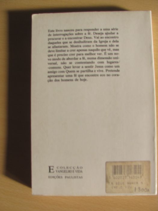 A Deus nunca ninguém o viu de Alain Patin