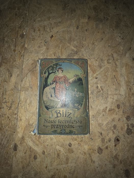 Bilz Nowe lecznictwo przyrodnie tII