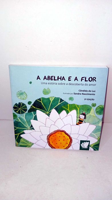 A Abelha e a Flor - Descoberta do Amor
