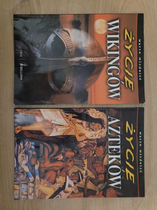 Seria Warto wiedzieć. Życie Wikingów + Życie Azteków.