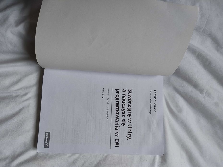 Książka Stwórz grę w Unity, a nauczysz się programowania w C#!