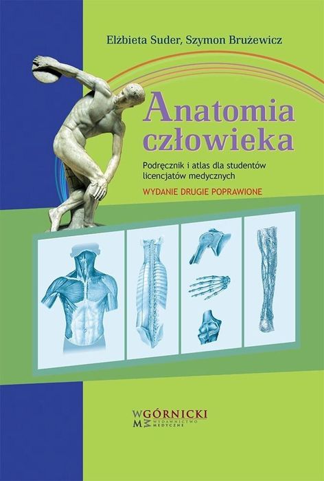 Anatomia człowieka Podręcznik i atlas dla. w.2