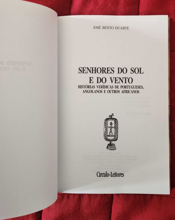 J. B. Duarte- Senhores do Sol e do Vento: Histórias Verídicas [África]