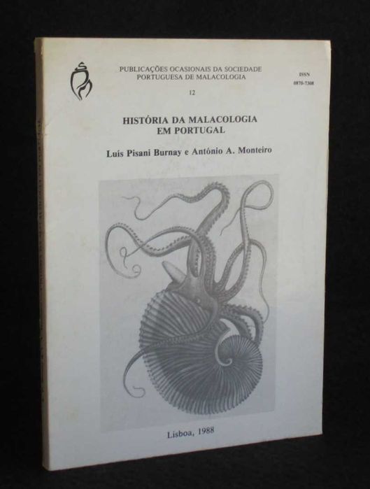 Livro História da Malacologia em Portugal Burnay Monteiro