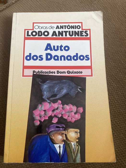 Auto dos Danados, de António Lobo Antunes