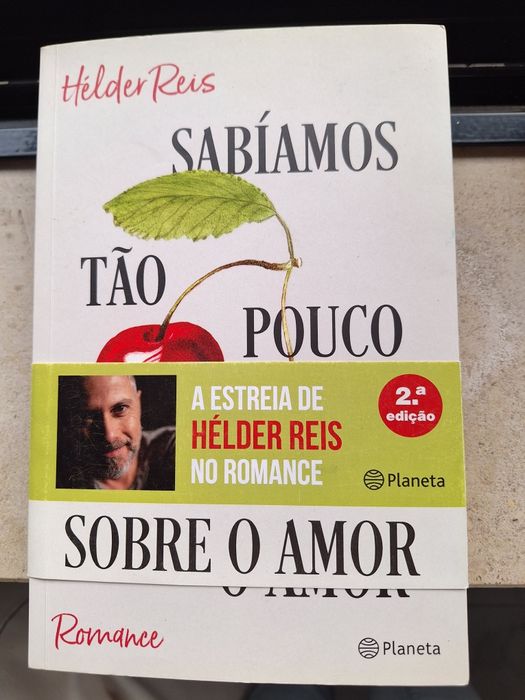 Sabíamos Tão Pouco Sobre o Amor - Hélder Reis