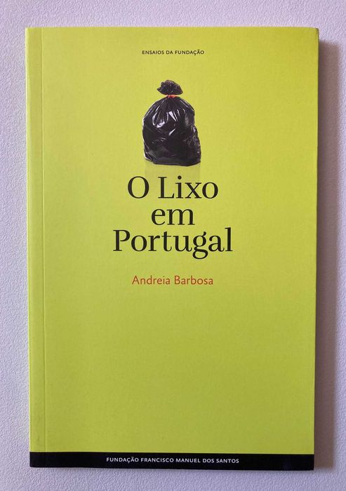 O Lixo em Portugal, de Andreia Barbosa