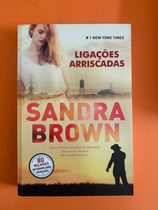 Ligações Arriscadas - Sandra Brown