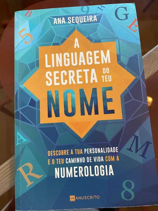 A linguagem secreta do teu nome - Ana Sequeira