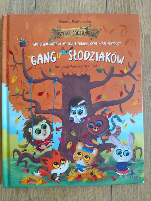 Gang Słodziaków Gdy jesień nastanie na leśnej polanie, czyli nowe przygody