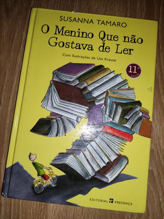 O menino que não gostava de ler - Susana Tamaro