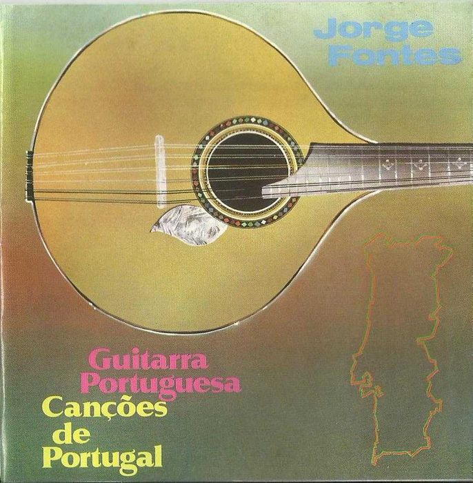 Jorge Fontes - Guitarra Portuguesa, Canções de Portugal