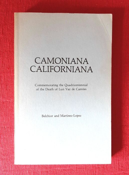 Camoniana Californiana- comemorações 400 anos da morte de Camões 1985