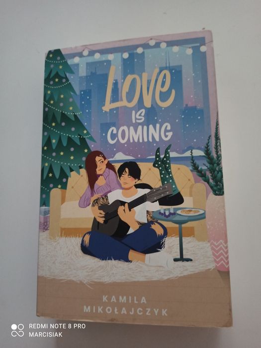 Książka ,,Love is coming,, Kamila Mikołajczyk