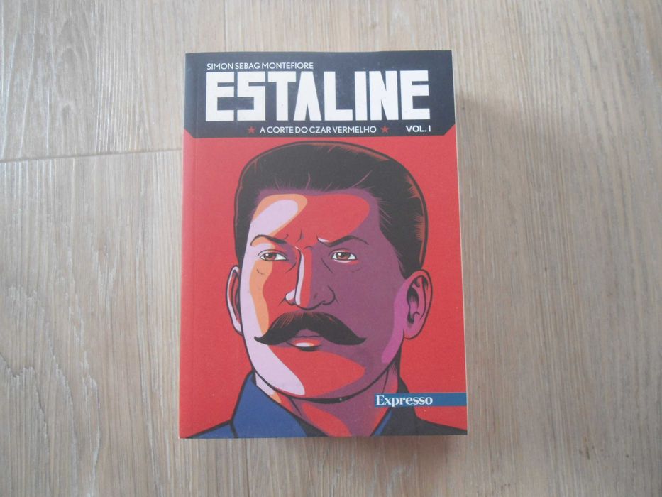 Estaline A Corte do Czar Vermelho de Simon Sebag Montefiore