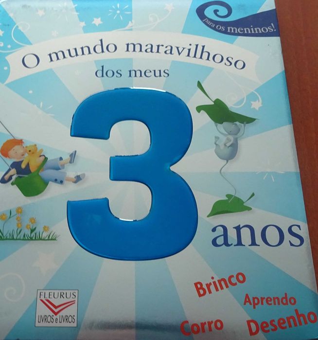 O Mundo Maravilhoso dos Meus 3 Anos (Para Meninos)