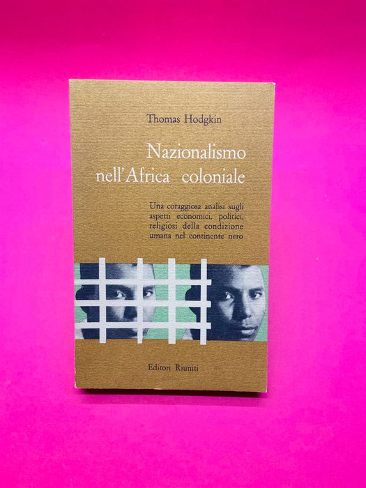 Nacionalismo na África Colonial - Thomas Hodgkin
