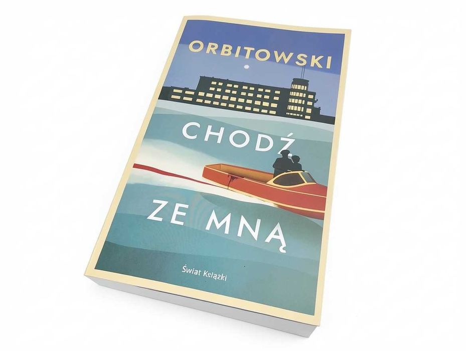 D049 Chodź Ze Mną Łukasz Orbitowski Świat Książki Nowa