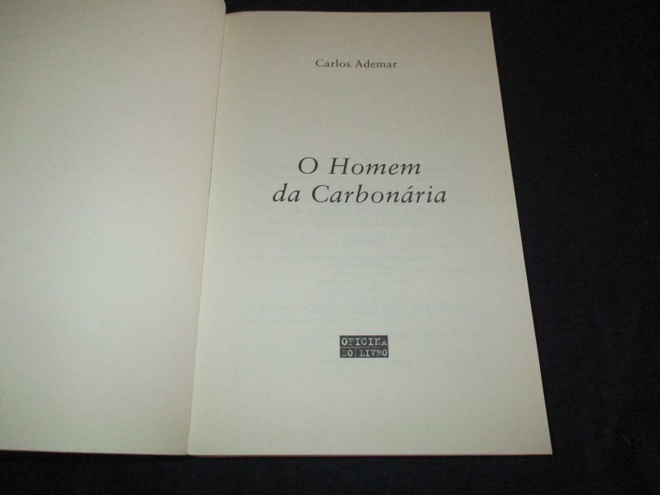 Livro O Homem da Carbonária Carlos Ademar