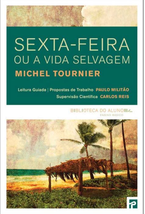 Livro | Sexta feira ou a vida selvagem de Michel Tournier