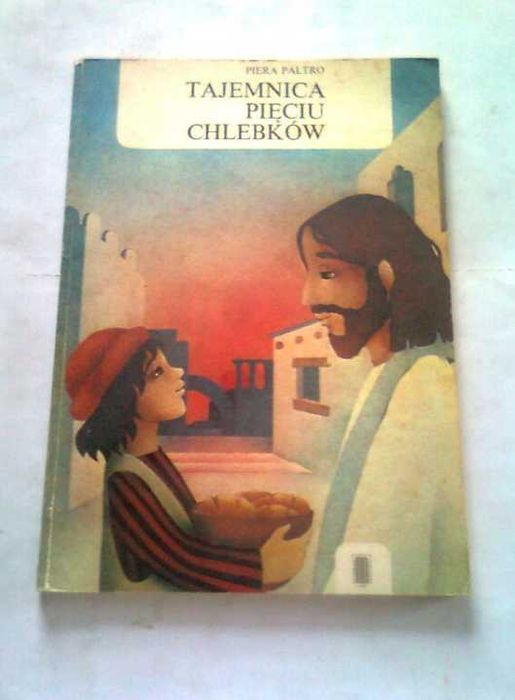 Tajemnica Pięcu Chlebków - Piera Paltro