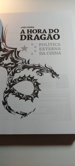 A Hora do Dragão, Política Externa da China - Luís Cunha