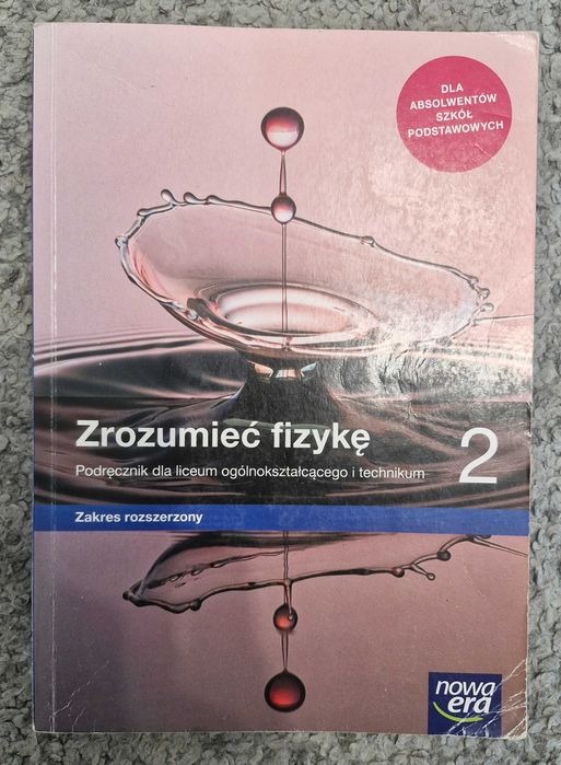 SPRZEDAM|"Zrozumieć fizykę 2", klasa 2, Podręcznik Zakres Rozszerzony|