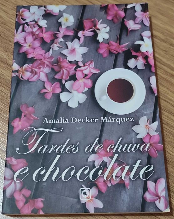 Tardes de Chuva e Chocolate de Amália Márquez