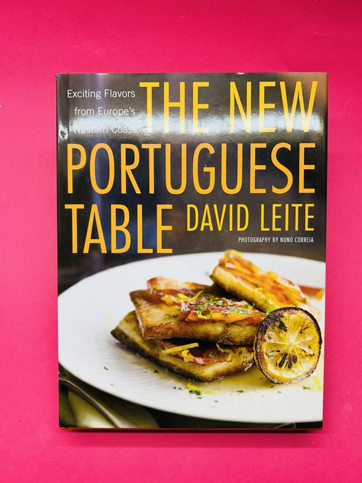 THE NEW PORTUGUESE TABLE DAVID LEITE