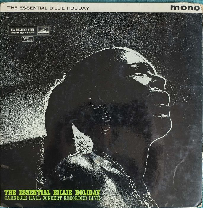 Billie Holiday – The Essential Billie Holiday - Carnegie Hall Concert