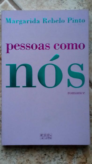 Pessoas como nós, Margarida Rebelo Pinto