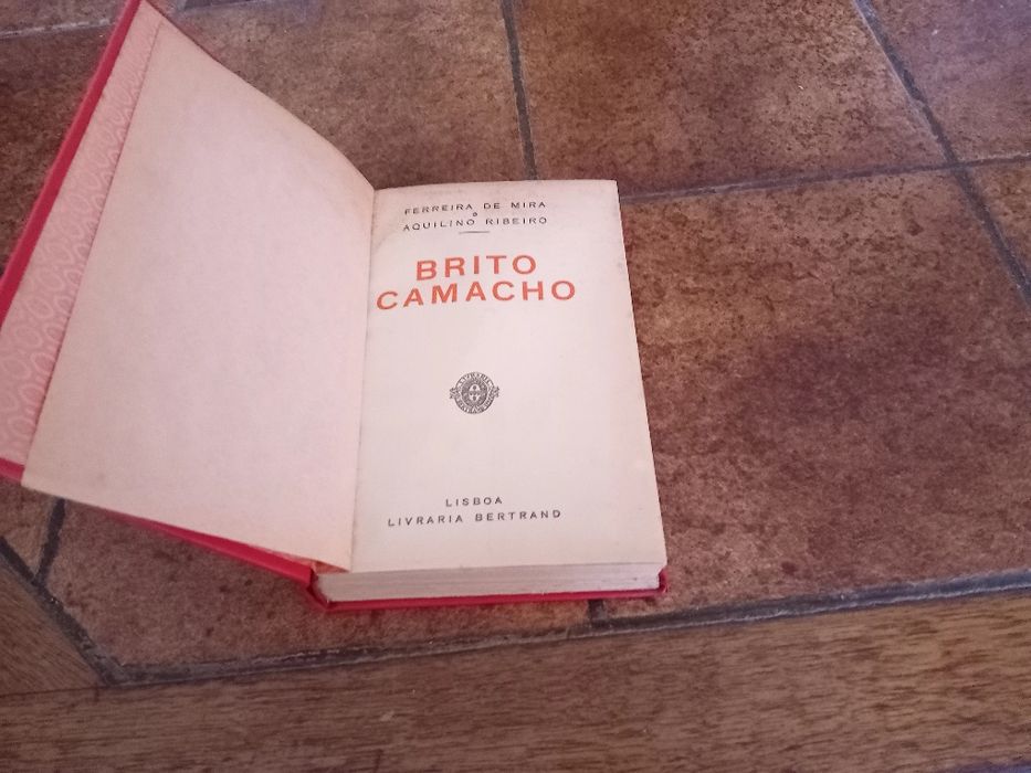 Ferreira mira e aquilino ribeiro, Brito Camacho