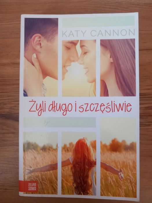 Żyli długo i szczęśliwie. Katy Cannon