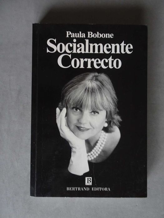Livro Paula Bobone - Socialmente Correcto