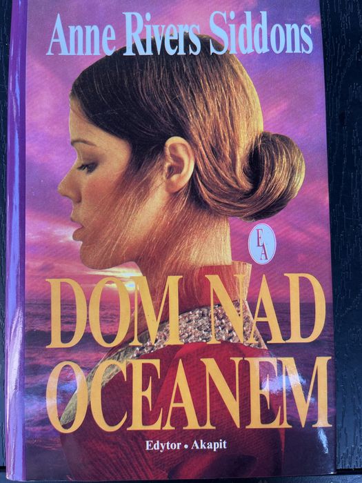 Anne Rivers Siddons Dom nad oceanem