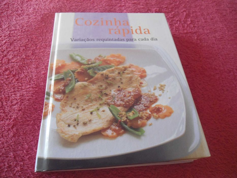 Cozinha rápida variações requintadas para cada dia