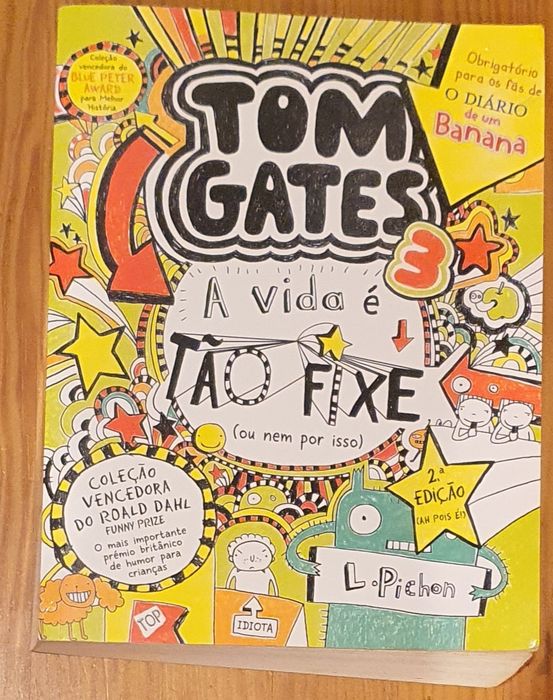 Tom Gates 3: A Vida é Tão Fixe! (ou nem por isso)