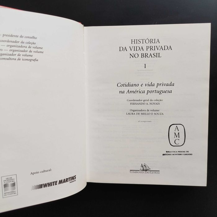 História da Vida Privada no Brasil - cotidiano na América Portuguesa