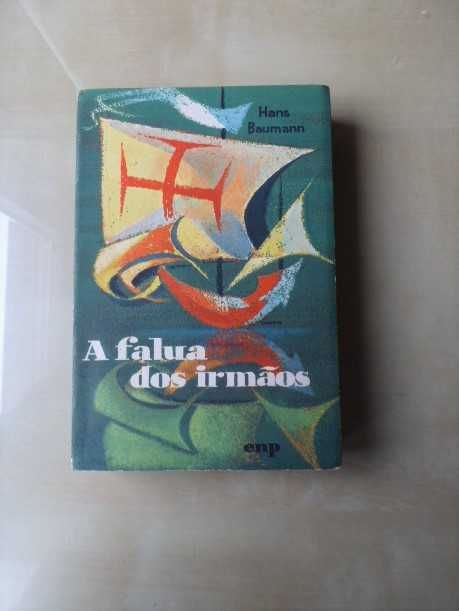 A Falua dos Irmãos Editorial Notícias