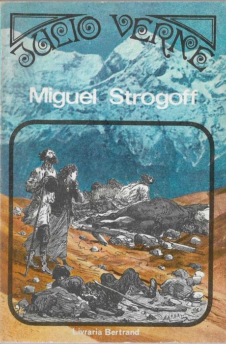 Júlio Verne - - - Miguel Strogoff - - - - - 2 X Livros