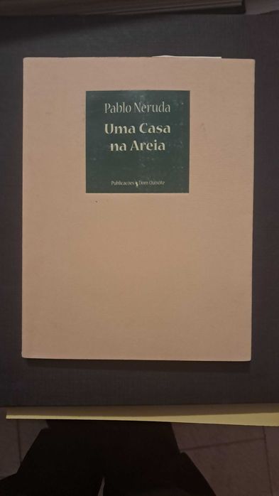 Pablo Neruda Uma Casa na Areia