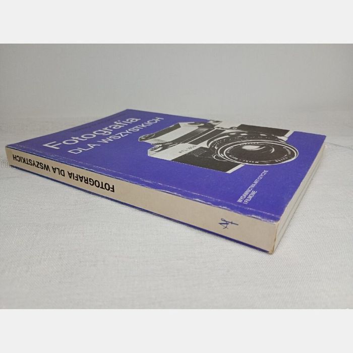 Fotografia dla wszystkich. B. Wundshammer