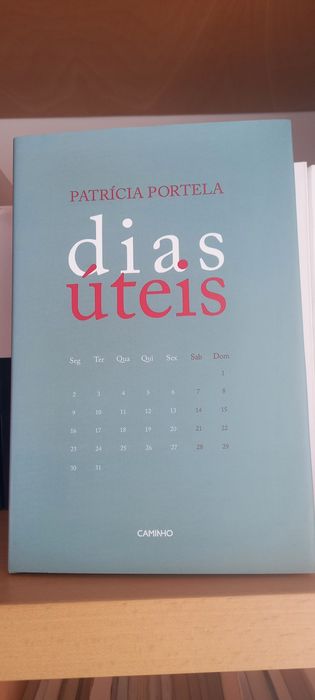 Dias Úteis  - Patrícia Portela