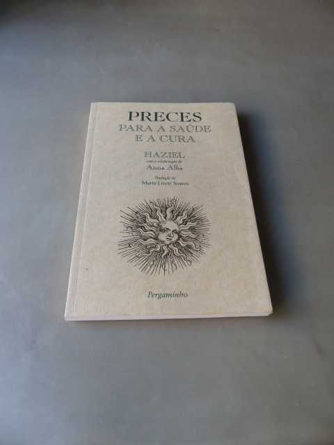 Preces para a Saúde e Cura de Haziel e Anna Alba