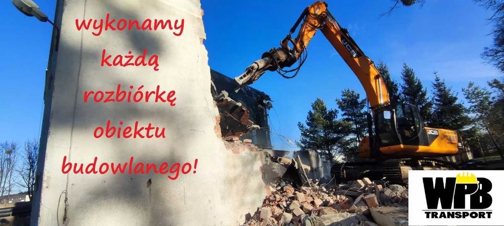 Wyburzenia Rozbiórki Prace ziemne